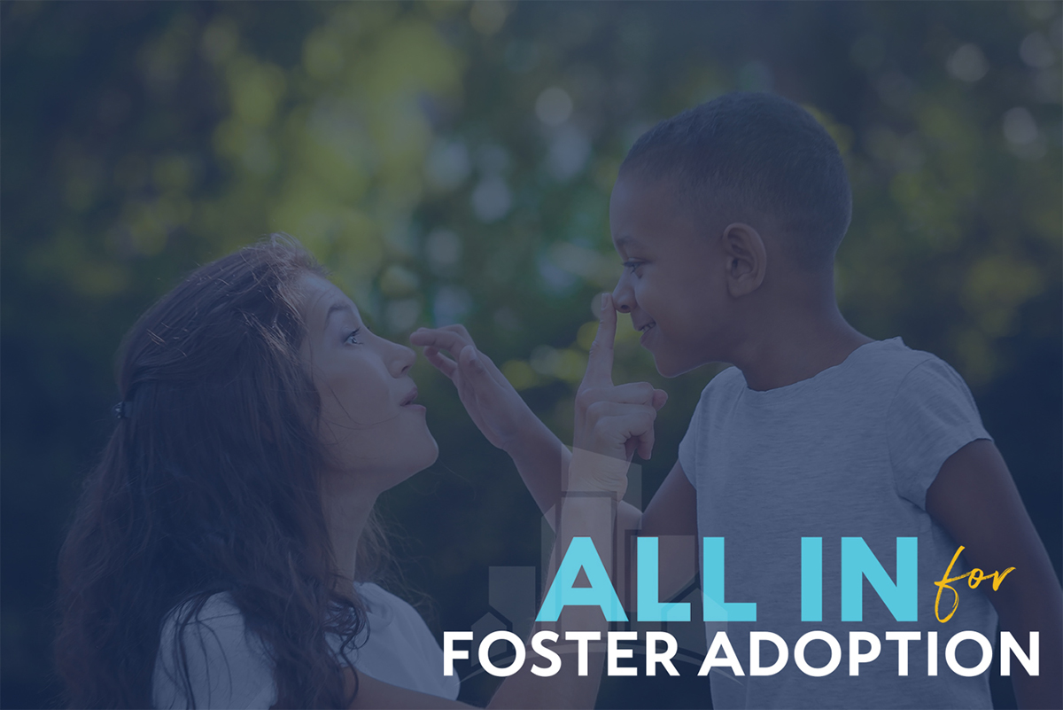 ALL IN for Foster Adoption Young mom with her adopted son.