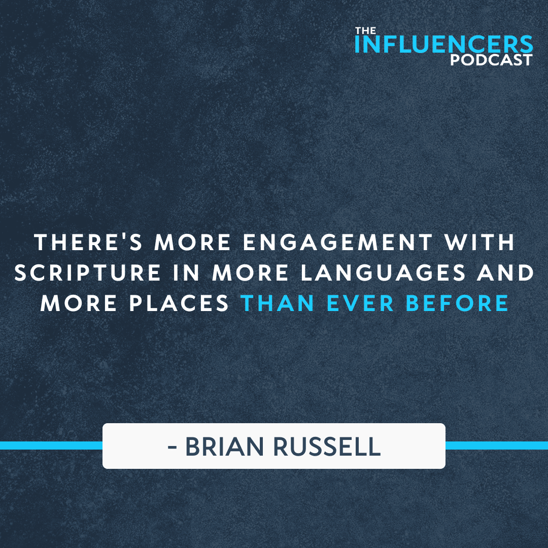 Episode 65 Quote: There's more engagement with scripture in more languages and more places than ever before.