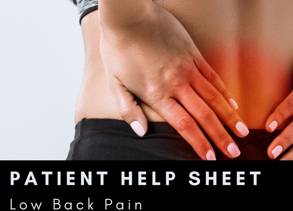 Patient Help Sheet – Low Back Pain