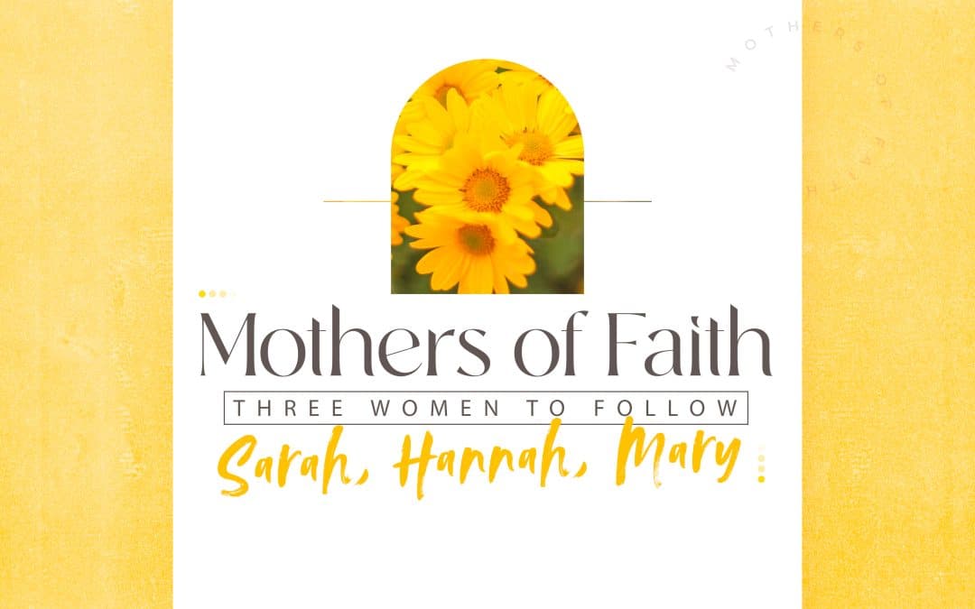 Mothers of Faith