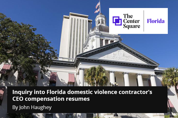 Inquiry into Florida domestic violence contractor’s CEO compensation resumes