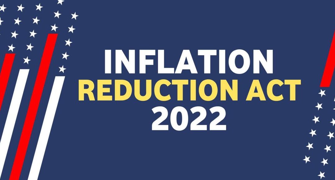 Inflation Reduction Act Highlights