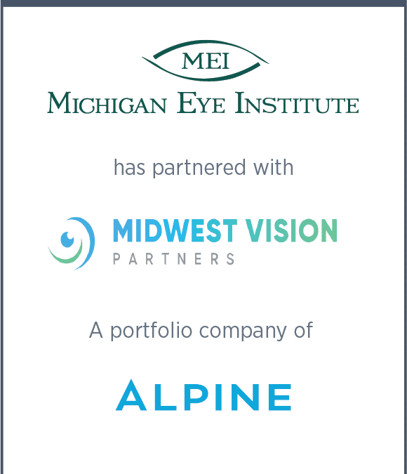 Michigan Eye Institute Has Merged with Midwest Vision Partners