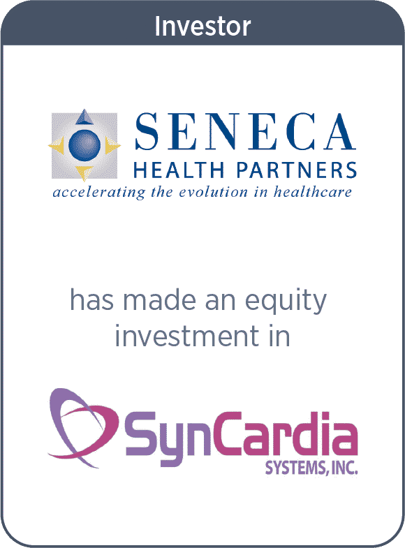 Seneca has made an equity investment in SynCardia