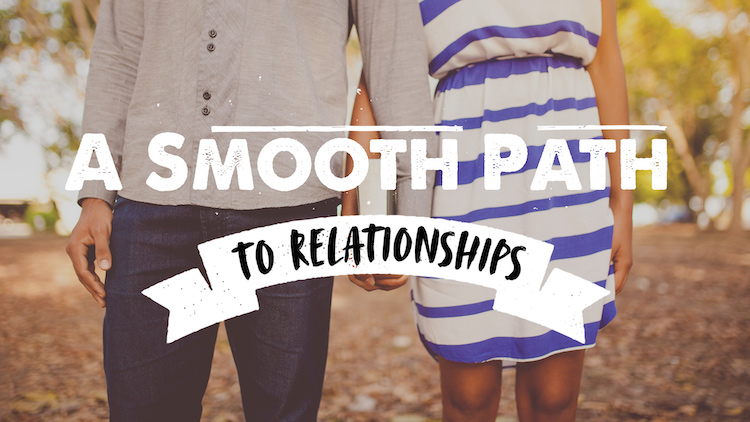 A Smooth Path to Relationships