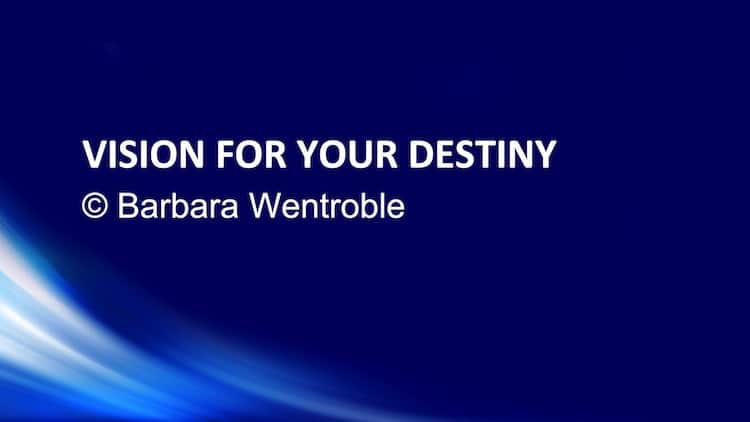 Vision For Your Destiny