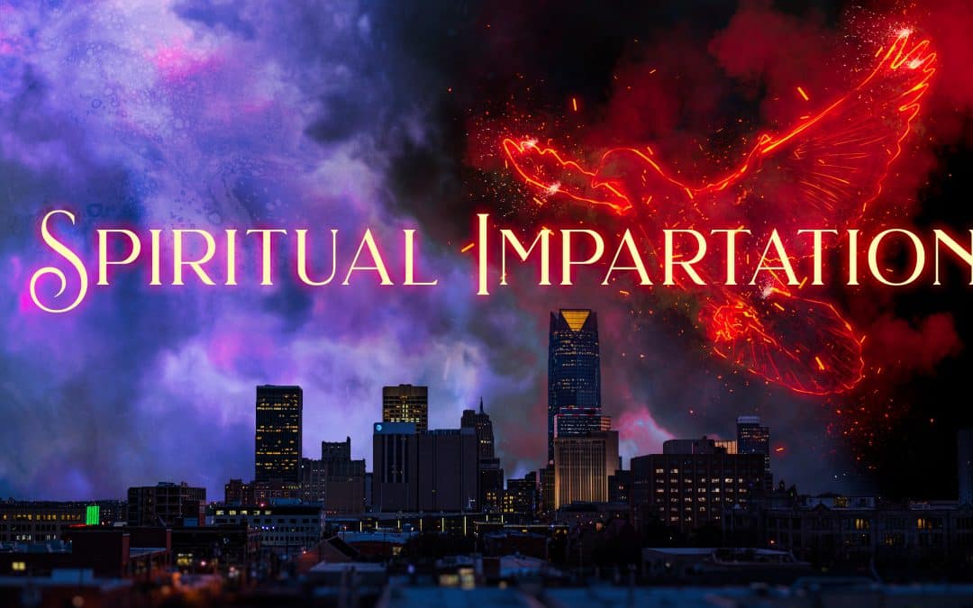 Spiritual Impartation