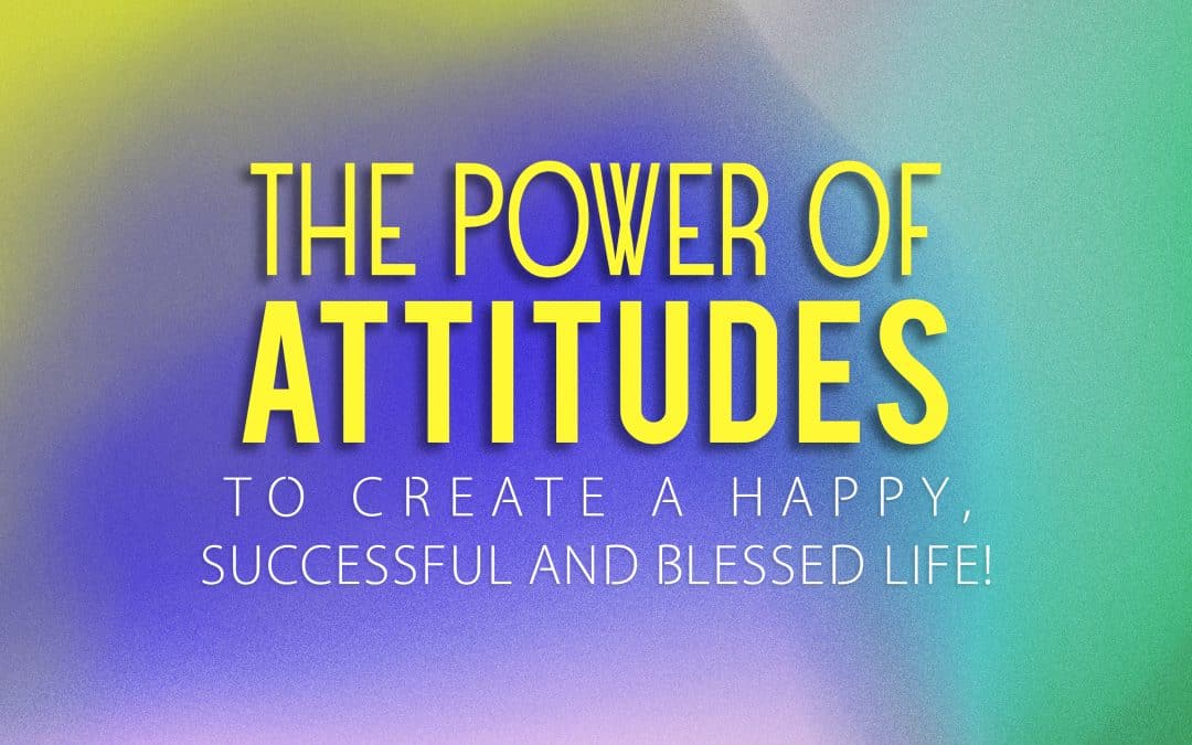 The Power Attitudes