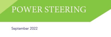 September 2022 Power Steering