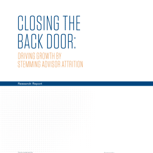 Closing the Back Door: Driving Growth by Stemming Advisor Attrition