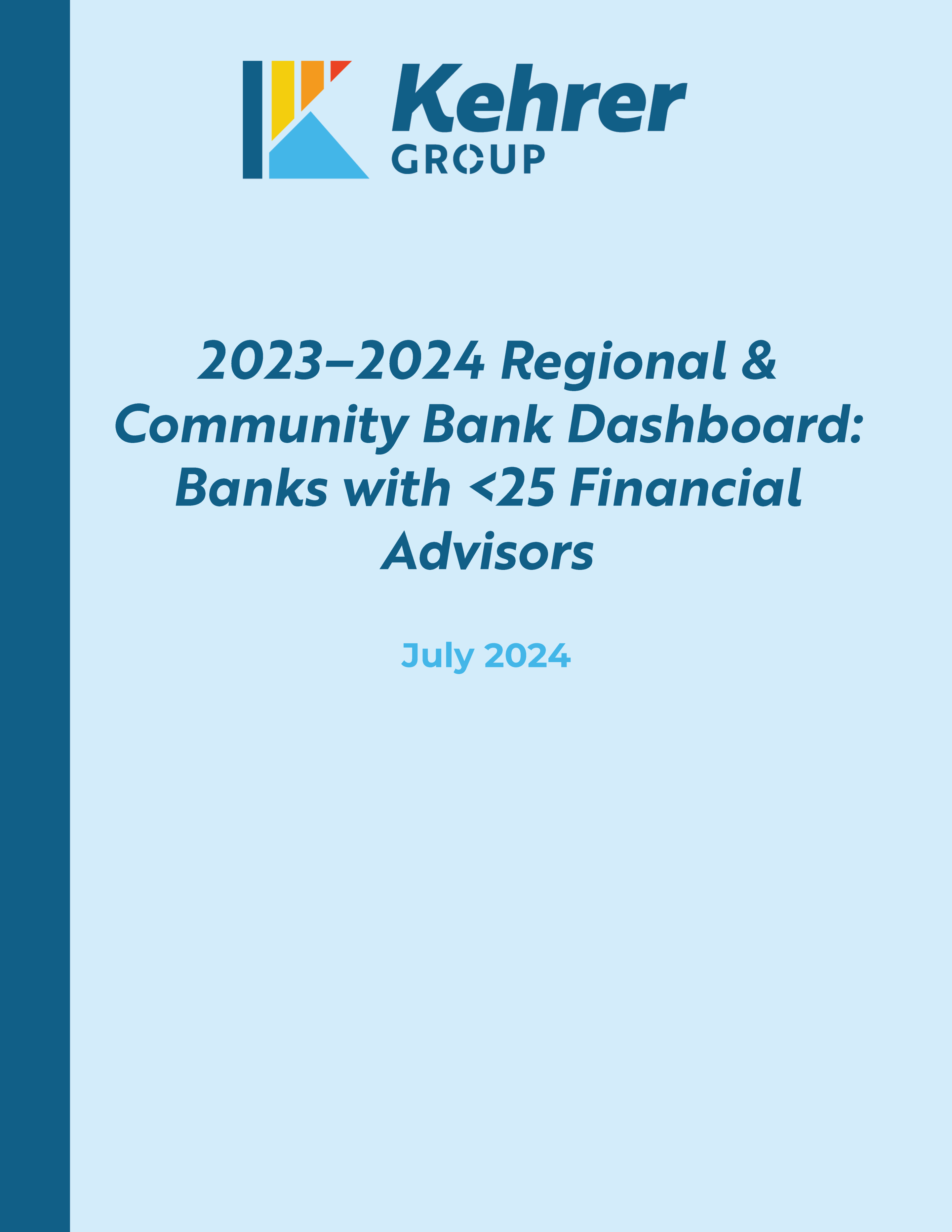 2023-2024 Regional & Community Bank Dashboard: Banks with <25 Financial Advisors