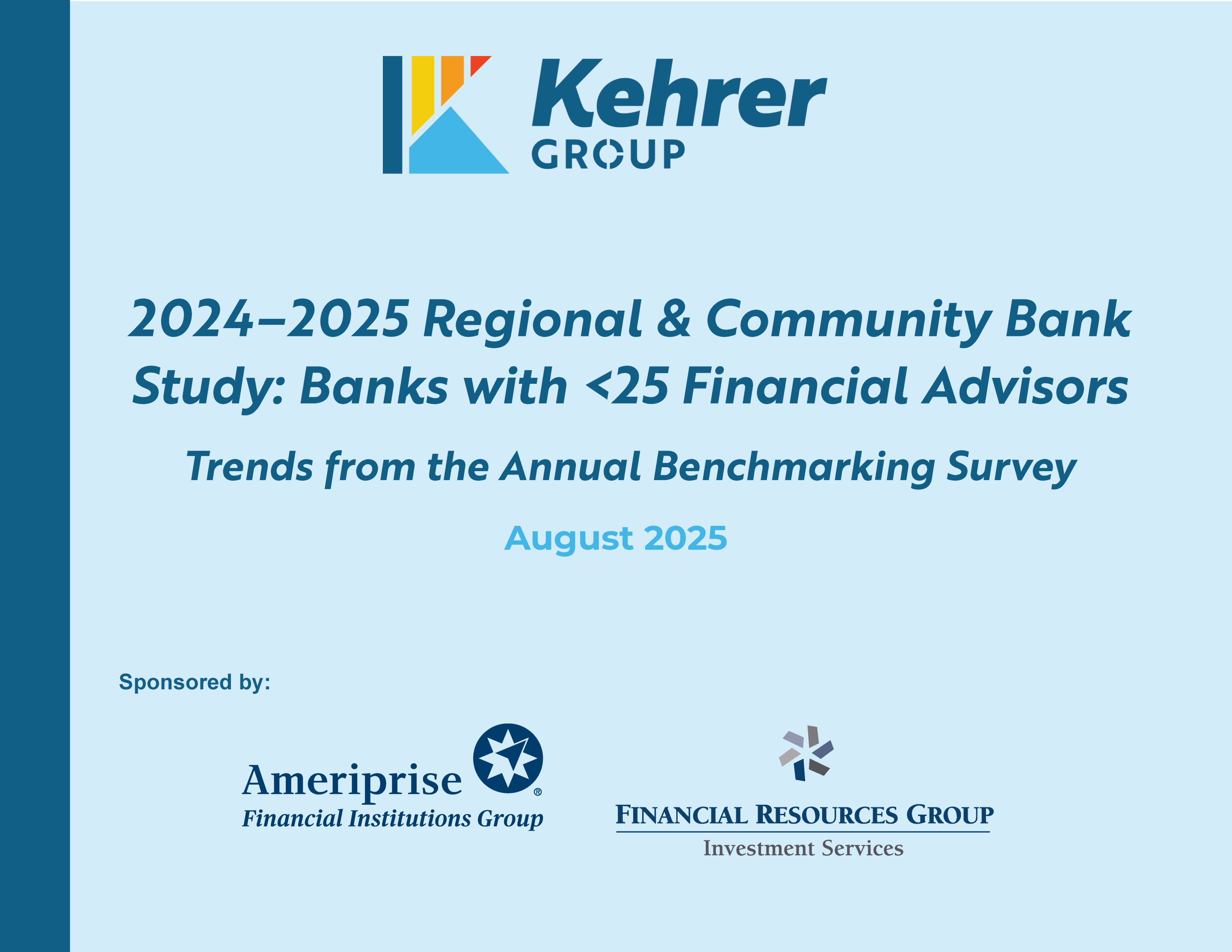 2024-2025 Regional & Community Bank Study and Dashboard