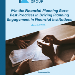 Win the Financial Planning Race: Best Practices in Driving Planning Engagement in Financial Institutions